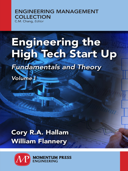 Title details for Engineering the High Tech Start Up by Cory R.A. Hallam - Available